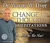Change Your Thoughts Meditation