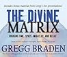 The Divine Matrix...