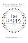 Be Happy!: Releas...
