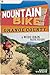 Mountain Bike! Orange County by David Womack