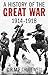 A History of the Great War:...