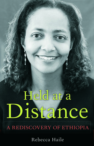 Held at a Distance: My Rediscovery of Ethiopia (Paperback)