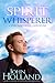 The Spirit Whisperer: Chron...