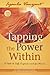 Tapping the Power Within: A Path to Self-Empowerment for Women
