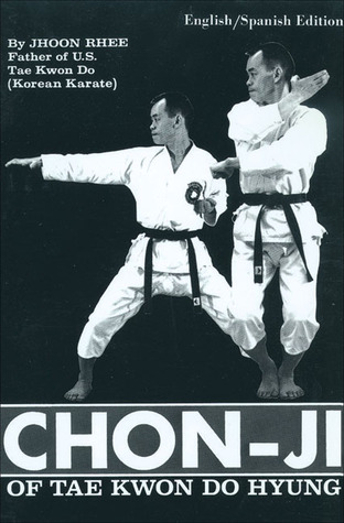 Chon-Ji of Tae Kwon Do Hyung (English and Spanish Edition)