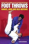 Foot Throws: Karate, Judo and Self-Defense