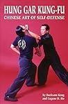 Hung Gar Kung-Fu Hung Gar Kung-Fu