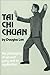 Tai Chi Chuan: The Philosophy of Yin and Yang and Its Application