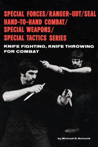 Knife Fighting, Knife Throwing for Combat (Paperback)