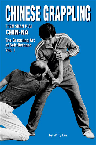 Chinese Grappling: CHIN-NA, Vol.1 (Paperback)