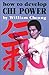 How to Develop Chi Power by William Cheung