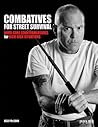 Combatives for Street Survival