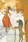 Inanna: From the Myths of Ancient Sumer