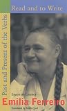 Past and Present of the Verbs to Read and to Write: Essays on Literacy