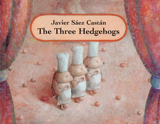 The Three Hedgehogs (Hardcover)