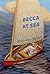 Becca at Sea by Dierdre Baker