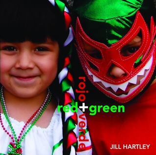 Red + Green/Rojo + Verde (Board Book)