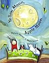 Yellow Moon, Apple Moon Yellow Moon, Apple Moon