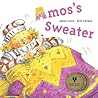 Amos's Sweater by Janet Lunn