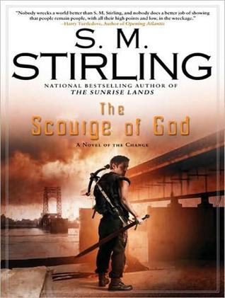 The Scourge of God: A Novel of the Change