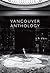 Vancouver Anthology