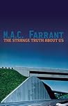 The Strange Truth...