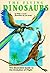 Flying Dinosaurs: The Illus...
