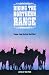 Riding The Northern Range: ...