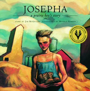 Josepha: A Prairie Boy's Story (Northern Lights Books for Children)