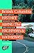 British Columbia History Along the Highways & Waterways: A Traveler's Guide to the Fascinating Facts, Intriguing Incidents and Lively Legends of Vancouver Island and the B.C. Coast