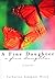 A Fine Daughter by Catherine Simmons Niven A Fine Daughter by Catherine Simmons Niven