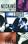 Necking with Louise
