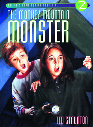 The Monkey Mountain Monster (The Kids from Monkey Mountain)