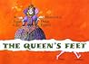 The Queen's Feet (Northern Lights Books for Children)