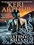 Destiny Kills (Myth and Magic, #1)