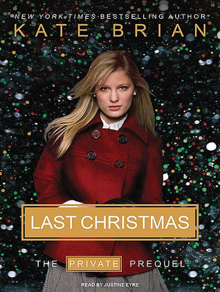Last Christmas: The Private Prequel: Library Edition