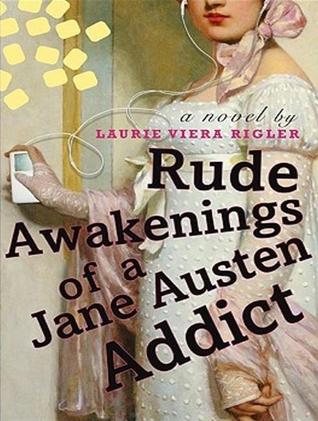 Rude Awakenings of a Jane Austen Addict: Library Edition