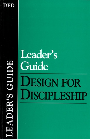 Leader's Guide : Design for Discipleship (Design for Discipleship Classic Bible Studies)