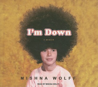 I'm Down: A Memoir: Library Edition