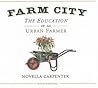 Farm City: The Ed...