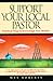 Support Your Local Pastor: ...