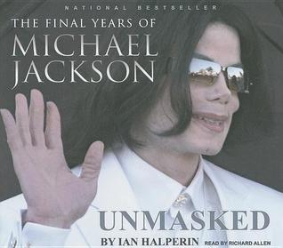 Unmasked: The Final Years of Michael Jackson, Library Edition