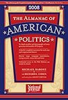 The Almanac of American Politics 2008 (Almanac of American Politics)