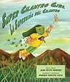 Super Cilantro Girl / La superniña del cilantro by Juan Felipe Herrera