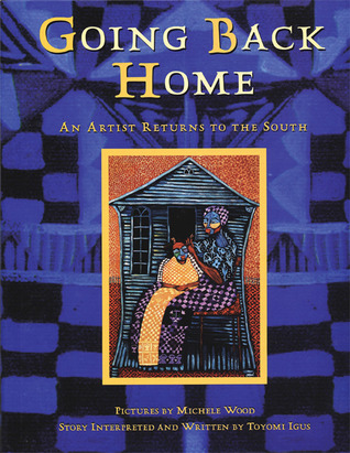 Going Back Home: An Artist Returns to the South (Paperback)