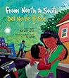 From North to South / Del Norte Al Sur by Rene Colato Lainez