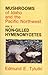 Mushrooms of Idaho and the Pacific Northwest: Vol. 2 Non-Gilled Hymenomycetes (Mushrooms of Idaho & the Pacific Northwest)