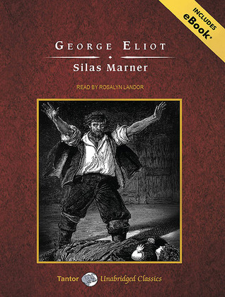 Silas Marner: Includes eBook, Library Edition