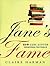 Jane's Fame by Claire Harman