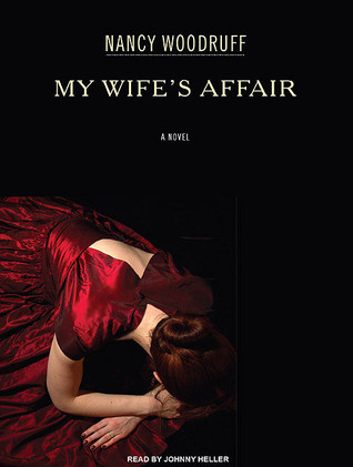 My Wife's Affair: Library Edition